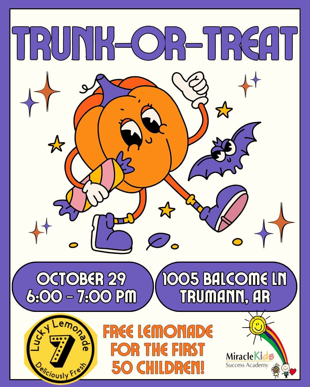 Trunk-or-Treat on October 29, 2026 from 6:00 PM to 7:00 PM at 1005 Balcom Lane in Trumann, Arkansas.
